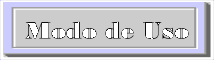 Modo de uso / User's guide